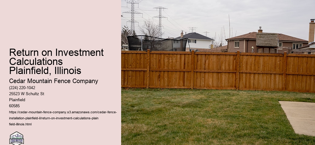Return on Investment Calculations Plainfield, Illinois